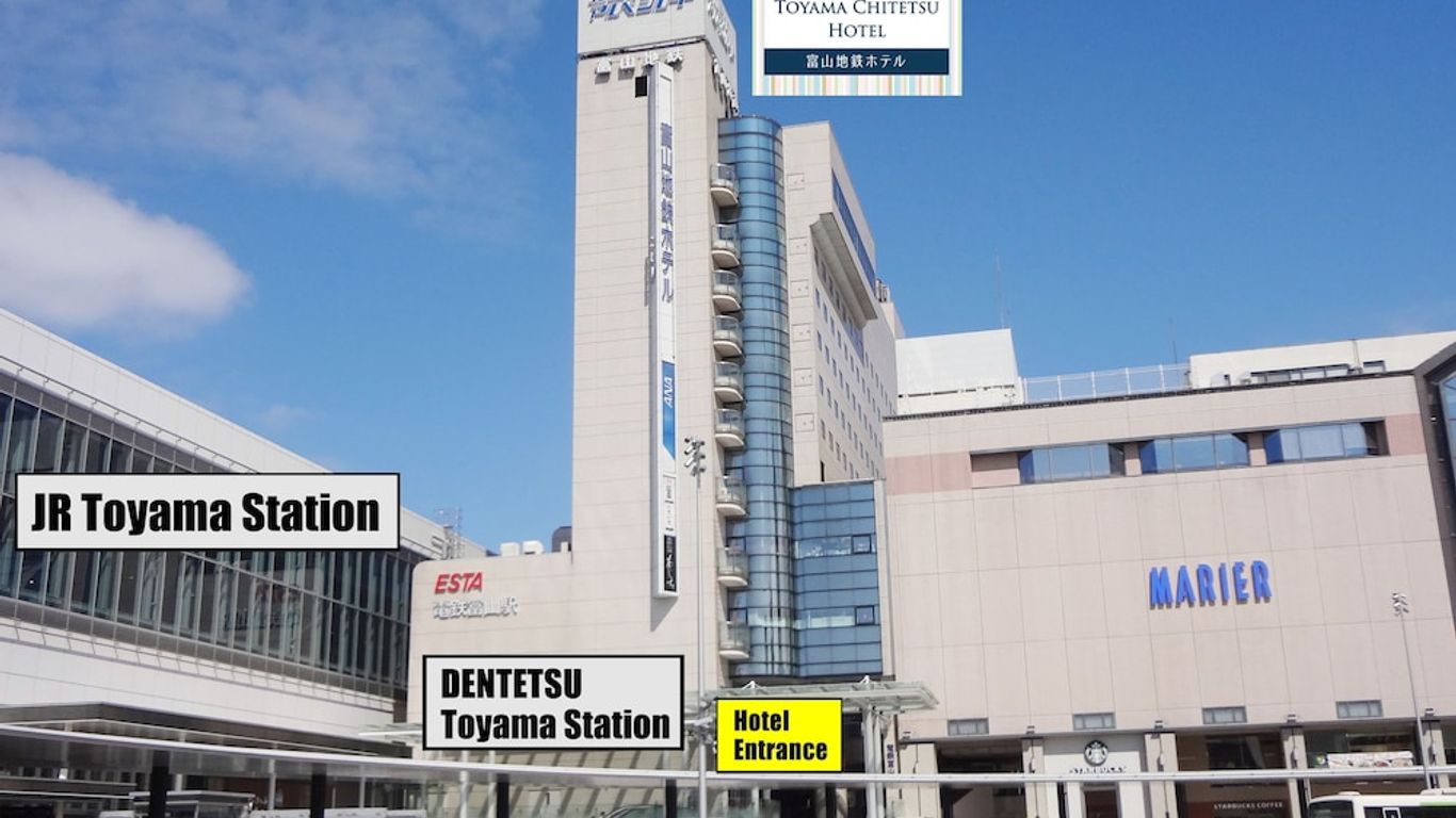 Toyama Chitetsu Hotel